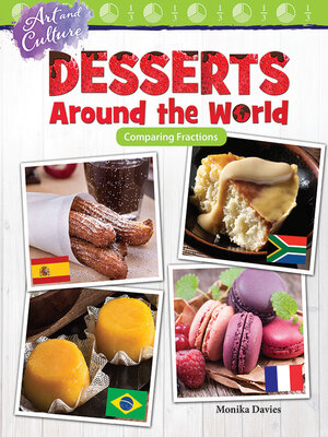 cover image of Art and Culture: Desserts Around the World: Comparing Fractions